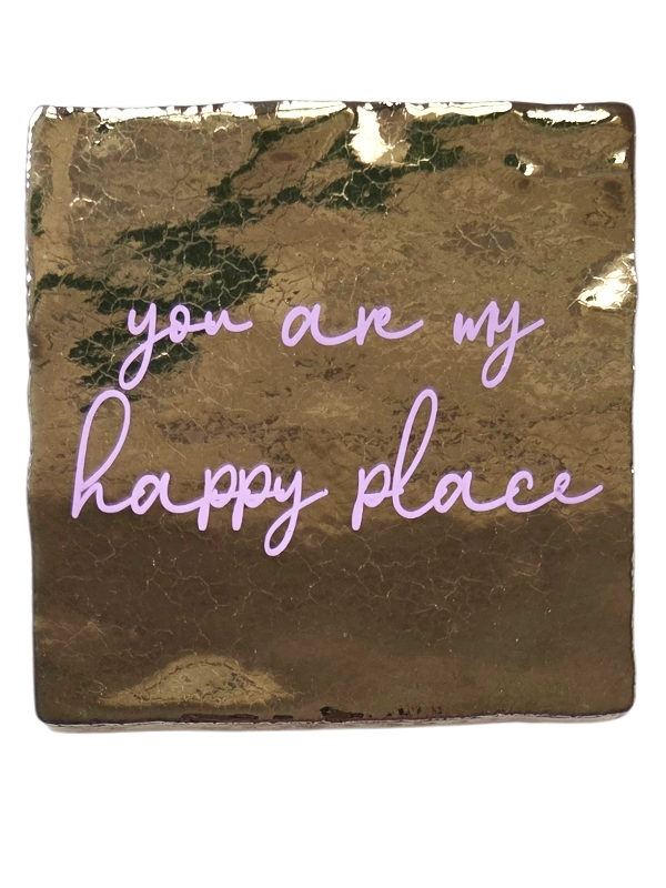 Azulejo - You are my happy place