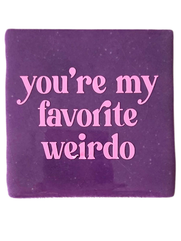 Azulejo - You are my favorite weirdo